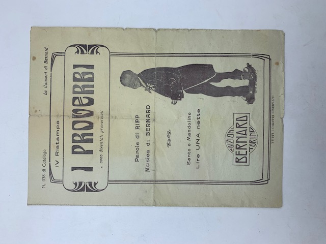 Le cansoni di Bernard. Parole di Ripp, musica di Bernard. I proverbi